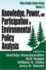 Knowledge Power and Participation in Environmental Policy Analysis