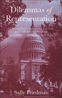 Dilemmas of Representation Local Politics National Factors and the Home Styles of Modern US Congress Members