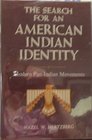 The Search for an American Indian Identity Modern Pan Indian Movements