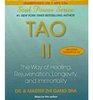 Tao II The Way of Healing Rejuvenation Longevity and Immortality  Tao II