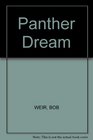 Panther Dream A Story of the African Rainforest