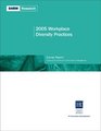 2005 Workplace Diversity Practices Survey Report A Study by the Society for Human Resource Management