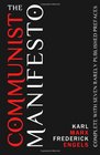 The Communist Manifesto Complete With Seven Rarely Published Prefaces