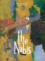 The Nabis  Bonnard Vuillard and Their Circle