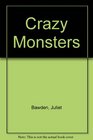 Crazy Monsters