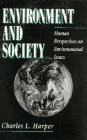 Environment and Society Human Perspectives on Environmental Issues