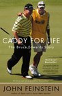 Caddy for Life  The Bruce Edwards Story