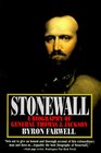 Stonewall A Biography of General Thomas J Jackson