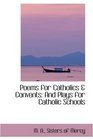 Poems for Catholics  Convents And Plays for Catholic Schools
