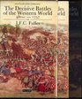 The Decisive Battles of the Western World 480 BC1757 17921944 Vols 1  2