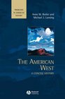 The American West A Concise History