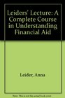 Leider's Lecture 20032004 A Complete Course in Understanding Financial Aid  Financial Aid 101