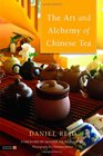 The Art and Alchemy of Chinese Tea