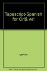 TapescriptSpanish for Orlwri