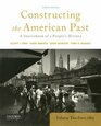 Constructing the American Past A Sourcebook of a People's History Volume 2 from 1865