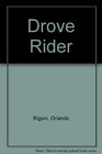 Drove Rider