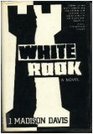 White Rook A Novel