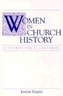 Women in Church History 20 Stories for 20 Centuries