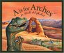 A Is for Arches: A Utah Alphabet (Discover America State By State. Alphabet Series)