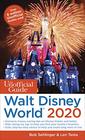 The Unofficial Guide to Walt Disney World 2020