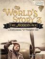 World's Story 3 The Modern Age  The Explorers Through the Present Day