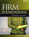 Firm Foundations Creation to Christ Student Notebook Revised