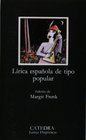 Lirica Espanola De Tipo Popular/ Popular Spanish Lyrics