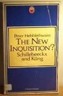 The New Inquisition