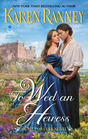 To Wed an Heiress (All for Love, Bk 2)