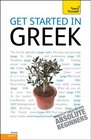 Get Started in Greek with Two Audio CDs A Teach Yourself Guide