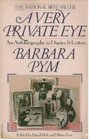 A Very Private Eye An Autobiography in Diaries  Letters
