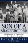 Son of a Sharecropper Growing Up in Oklahoma 19131940