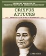 Crispus Attucks Hero of the Boston Massacre