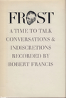 Frost A Time to Talk