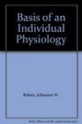 Basis of an Individual Physiology