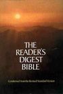 The Reader's Digest Bible Condensed from the Revised Standard Version Old and New Testaments