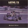 Lotus Type 72 The History of an F1 Icon
