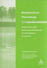 Reflective Teaching Effective and EvidenceInformed Professional Practice