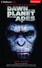 Dawn of the Planet of the Apes The Official Movie Novelization