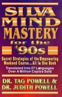Silva Mind Mastery for the '90s