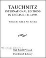 Tauchnitz International Editions in English 18411955 A Bibliographical History