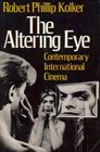 The Altering Eye Contemporary International Cinema