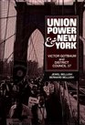 Union Power and New York Victor Gotbaum and District Council 37