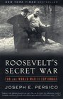 Roosevelt\'s Secret War : FDR and World War II Espionage