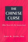 The Chinese Curse