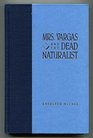 Mrs Vargas and the Dead Naturalist