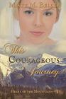 This Courageous Journey