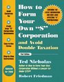 How To Form Your Own S Corporation and Avoid Double Taxation