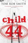 Child 44 (Leo Demidov, Bk 1)