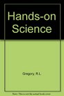 HandsOn Science An Introduction to the Bristol Exploratory